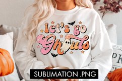 Let&#039;s Go Ghouls Halloween Sublimation PNG Product Image 1