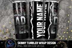 Add Text Best Dad Ever Metal Tumbler Sublimation PNG Product Image 2