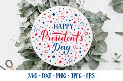 Happy President’s Day SVG. USA holiday. Patriotic round sign Product Image 1