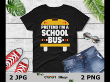 Pretend I&#039;m A School Bus Png, Funny Halloween Costume Png Product Image 2