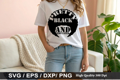 Pretty Black and Educated - Black Lives SVG Design Product Image 1