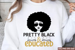 Pretty black &amp; educated SVG, Afro Women SVG Product Image 1