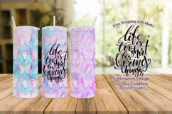 Life is Too Short for Boring Things - Tumbler Sublimation Product Image 1