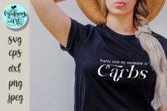 Pretty sure my soulmate is carbs svg, funny quotes svg Product Image 1