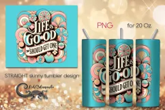 Inspirational Inscription | Skinny tumbler designs PLUS2 Product Image 1