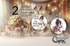 Good morning | coffee Round earring sublimation designs PL2 Product Image 1