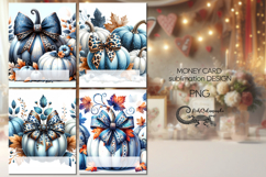 Pumpkin season | 4 fall Money Card Sublimation designs P2 Product Image 1