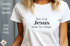 Funny Jesus Quote SVG | Christian designs Product Image 1