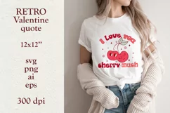 Love you cherry much. Retro Valentine's day quote SVG, PNG. Product Image 1