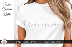 Easter Is For Jesus SVG | Religious Designs Product Image 1