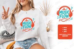 Music Flow Headphone Quote Design for T-Shirts Product Image 1