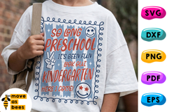 So Long Preschool, Kindergarten Here I Come SVG, PNG Product Image 1