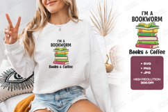 I’m A Bookworm Books And Coffee Cute Reading Shirt Design Product Image 1