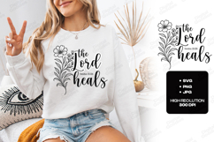 The Lord Heals Floral Quote SVG Design Christian Art Product Image 3