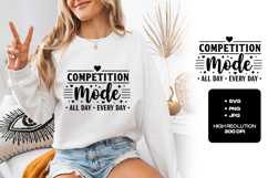 Competition Mode SVG - All Day Every Day Athlete Gym Design Product Image 1