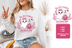 In October We Wear Pink SVG - Breast Cancer Awareness Product Image 3