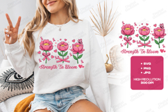 Strength In Bloom SVG - Breast Cancer Awareness Product Image 3