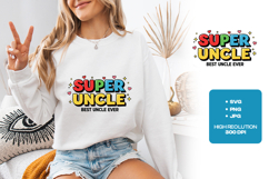 Super Uncle SVG - Colorful Retro Best Uncle Ever Design Product Image 1