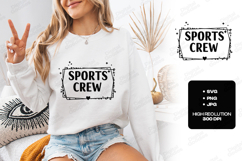 Sports Crew SVG - Athletic Team Spirit Cut File Product Image 1