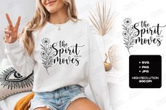 The Spirit Moves Floral Quote SVG Design Christian Art Product Image 3