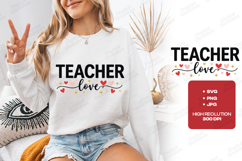 Teacher Love SVG - School Appreciation Fun Heart Design Product Image 3