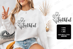 Faithful Floral Quote SVG Design Christian Art Product Image 3