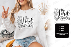 The Lord Provides Floral Quote SVG Design Christian Art Product Image 3