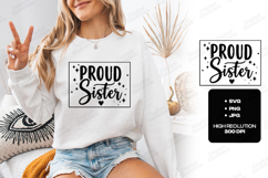 Proud Sister SVG - Family Squad Group Shirt Design Product Image 1