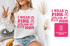 I Wear Pink For My Mom SVG - Retro Cancer Awareness Art Product Image 3