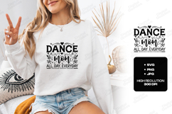 Dance Mom SVG - All Day Everyday Spirit Heart Cut File Product Image 1