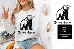 Brave Heart Bear Cute Animal Motivation SVG PNG JPG Product Image 3