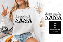 Nana Today Allday Everyday SVG - Floral Grandparent Design Product Image 3