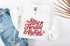Stay Focused Always SVG - Motivational Hand Lettered Quote Product Image 3