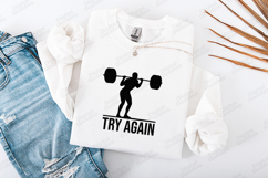 Try Again Motivational Gym Lifting Quote SVG Product Image 2