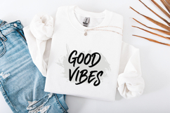 Good Vibes SVG - Hand Drawn Inspirational Quote Design Product Image 3