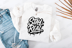 Stay Real Streetwear Graphic Design for Bold Apparel Product Image 2