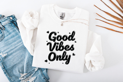 Good Vibes Only SVG - 3D Glossy Hand Lettered Quote Product Image 3