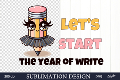 Back to School Sublimation. Funny Character Pencil Product Image 1