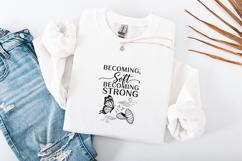 Becoming Soft Becoming Strong Butterfly Mental Health SVG Product Image 3