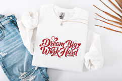Dream Big Work Hard SVG - Inspirational Hand Lettered Quote Product Image 3