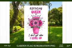 Birthday Girl, Birthday Qween Garden Flag Sublimation Product Image 1