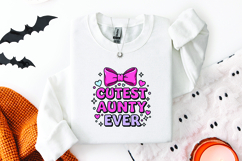Cutest Aunty Ever SVG - Pink Bow Auntie Family Cut File Product Image 2