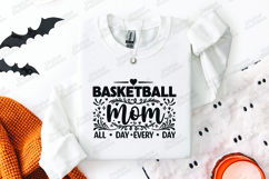 Basketball Mom SVG - All Day Every Day Spirit Cut File Product Image 2