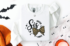 Sister Sis Vibes SVG - Trendy Leopard Print Bow Sisterhood Product Image 3