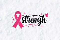 Strength SVG - Breast Cancer Awareness Pink Ribbon Butterfly Product Image 3