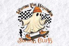 Waiting For Halloween SVG - Ghost Skateboard Social Club Product Image 3