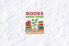 Books Grow Your Imagination Reading Book Lover Desig Product Image 3