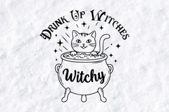 Drink Up Witches Cat SVG - Halloween Witchy Cauldron File Product Image 3