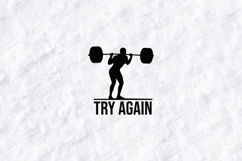 Try Again Motivational Gym Lifting Quote SVG Product Image 1