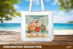 Funny Elderly Women Sublimation, Beach Printable Design PNG Product Image 1